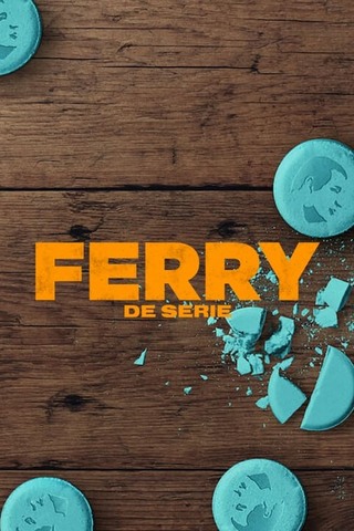 Ferry: A Série