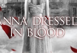 Anna Vestida de Sangue | Autora de Crepúsculo vai produzir adaptação de romance sobrenatural