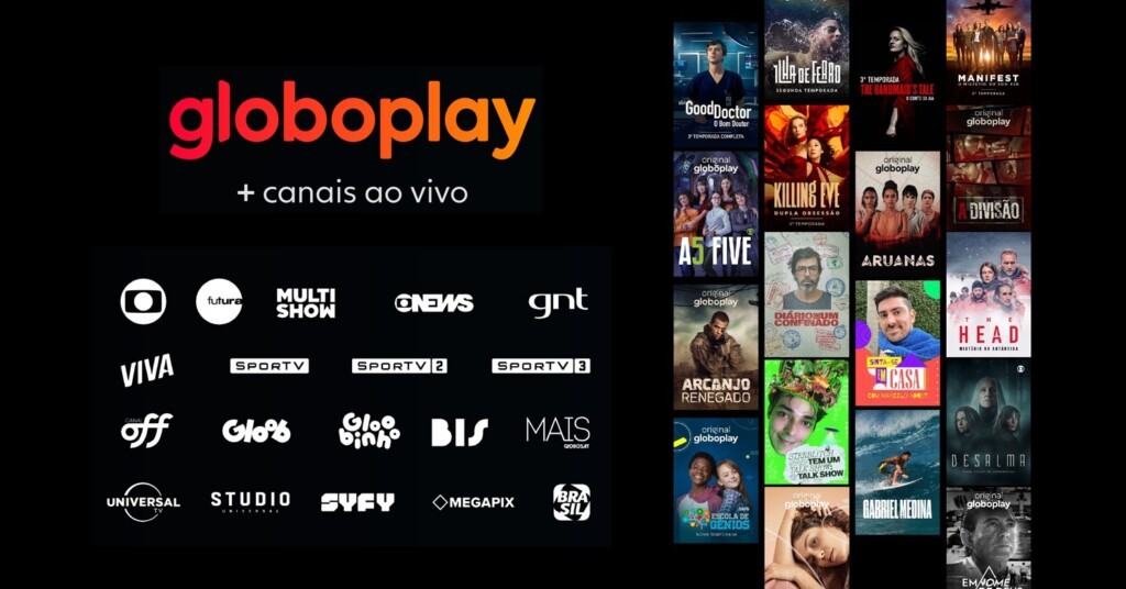Globoplay + Canais ao Vivo