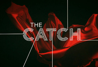 The Catch | Divulgado cartaz da nova série da criadora de Grey's Anatomy