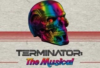 O Exterminador do Futuro ganhará versão musical; veja o trailer!