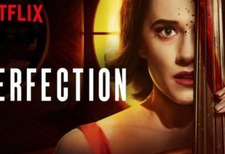 Jovem vomita larvas em nojento clipe de The Perfection, terror da Netflix