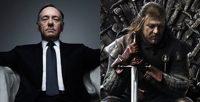 House of Cards (Netflix) e Game of Trones (HBO)