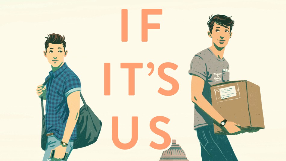 What If It’s Us | Criador de 13 Reasons Why adaptará comédia romântica gay para o cinema